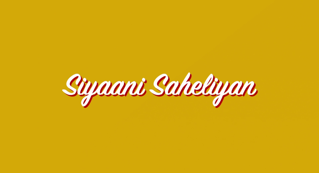 Siyaani Saheliyaan by SOC Films