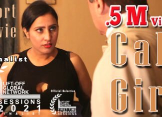 Pakistani short film ‘Call Girl’ is among the top ten films of the International Film Festival.